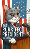 The Purr-fect President (eBook, ePUB)