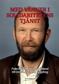 Med vänner i solidaritetens tjänst (eBook, ePUB)