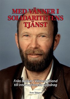 Med vänner i solidaritetens tjänst (eBook, ePUB) - Sjögren, Arne