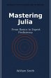Mastering Julia (eBook, ePUB) - Bild 1