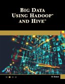 Big Data Using Hadoop and Hive (eBook, ePUB)