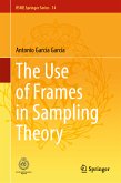 The Use of Frames in Sampling Theory (eBook, PDF)