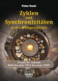 Zyklen und Synchronizitäten in der Weltgeschichte (eBook, ePUB)