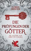 Die Prüfungen der Götter (eBook, ePUB)