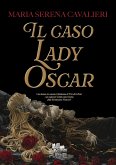 Il caso Lady Oscar (eBook, ePUB)