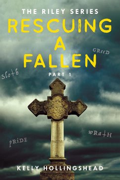 Rescuing A Fallen (eBook, ePUB) - Hollingshead, Kelly