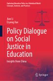 Policy Dialogue on Social Justice in Education (eBook, PDF)