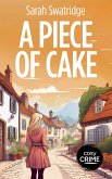 A Piece of Cake (eBook, ePUB)