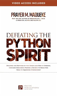 Defeating the Python Spirit (eBook, ePUB) - M. Madueke, Prayer