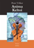 Anima Keltoi (eBook, ePUB)