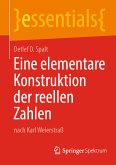 Eine elementare Konstruktion der reellen Zahlen (eBook, PDF)