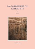 La Gardienne du Passage III (eBook, ePUB)