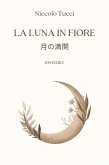 La luna in fiore (eBook, PDF)