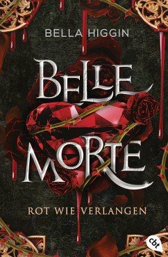 Cover Belle Morte - Rot wie Verlangen (eBook, ePUB)
