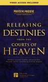 Releasing Destinies from the Courts of Heaven (eBook, ePUB)