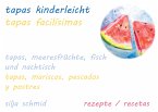 Tapas kinderleicht - Tapas facilísimas (eBook, ePUB)