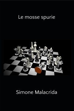 Le mosse spurie (eBook, ePUB) - Malacrida, Simone