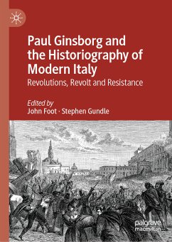 Paul Ginsborg and the Historiography of Modern Italy (eBook, PDF)