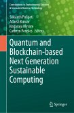 Quantum and Blockchain-based Next Generation Sustainable Computing (eBook, PDF)