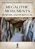 Megalithic Monuments in Spain and Portugal (eBook, ePUB)