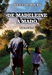 De Madeleine à Mado (eBook, ePUB) - Bild 1