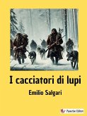 I cacciatori di lupi (eBook, ePUB)