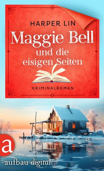 Maggie Bell und die eisigen Seiten (eBook, ePUB) Maggie Bell und die eisigen Seiten (eBook, ePUB)