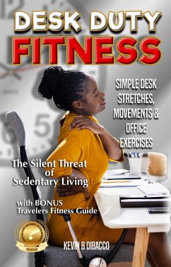 Desk Duty Fitness (eBook, ePUB) - B DiBacco, Kevin