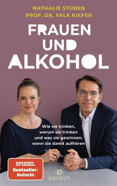 Frauen und Alkohol (eBook, ePUB) - Stüben, Nathalie; Kiefer, Falk