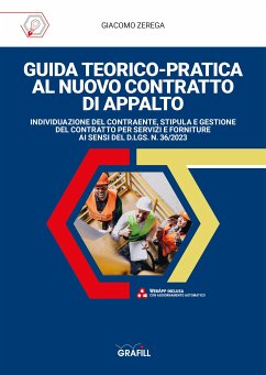 GUIDA TEORICO-PRATICA AL NUOVO CONTRATTO DI APPALTO (eBook, PDF) - Zerega, Giacomo