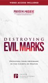 Destroying Evil Marks (eBook, ePUB)