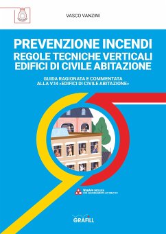 PREVENZIONE INCENDI – REGOLE TECNICHE VERTICALI AREE A RISCHIO PER ATMOSFERE ESPLOSIVE (eBook, PDF) - Vanzini, Vasco