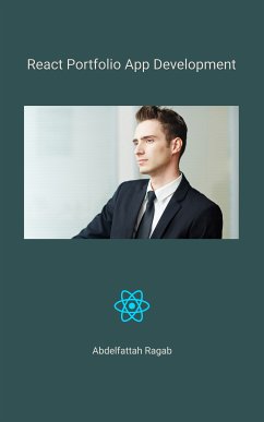 React Portfolio App Development (eBook, ePUB) - Ragab, Abdelfattah