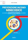 PREVENZIONE INCENDI MINICODICE (eBook, PDF)