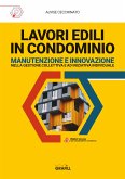 LAVORI EDILI IN CONDOMINIO (eBook, PDF)