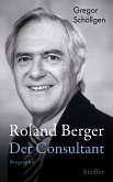 Roland Berger - Der Consultant (eBook, ePUB)