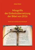 Missgriffe der Einheitsübersetzung der Bibel von 2016 (eBook, ePUB)