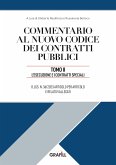 COMMENTARIO AL NUOVO CODICE DEI CONTRATTI PUBBLICI - TOMO II (eBook, PDF)