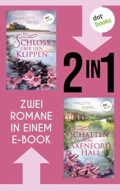 Cover Das Schloss auf den Klippen & Die Schatten von Axenford Hall (eBook, ePUB)