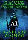 AI Handlarz złomem (eBook, ePUB)