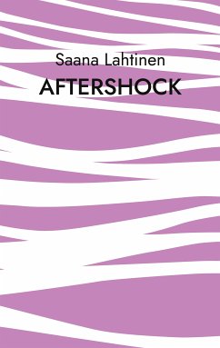 AFTERSHOCK (eBook, ePUB) - Lahtinen, Saana