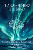 Transforming The Mind (eBook, ePUB)