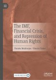 The IMF, Financial Crisis, and Repression of Human Rights (eBook, PDF)