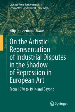 On the Artistic Representation of Industrial Disputes in the Shadow of Repression in European Art (eBook, PDF)