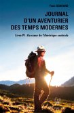 Journal d’un aventurier des temps modernes - Tome 4 (eBook, ePUB)