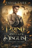 Prince in disguise (eBook, ePUB)