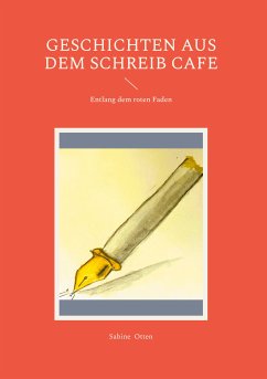 Geschichten aus dem Schreib Cafe (eBook, ePUB) - Otten, Sabine