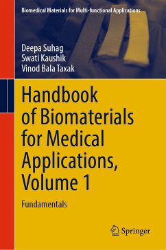 Handbook of Biomaterials for Medical Applications, Volume 1 (eBook, PDF) - Suhag, Deepa; Kaushik, Swati; Taxak, Vinod Bala