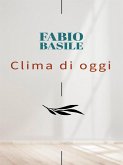 Clima di oggi (eBook, ePUB)