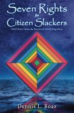 Seven Rights for Citizen Slackers (eBook, ePUB)